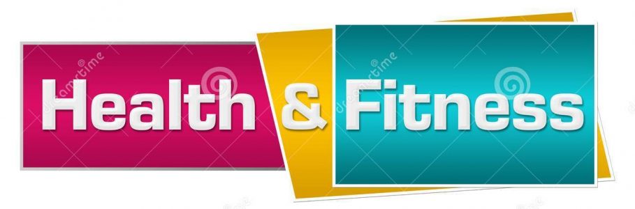 Health and Fitness